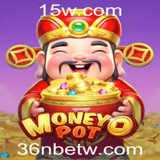 Descubra o Novo Jogo MoneyPot: Aposta Inteligente com 36Nbet