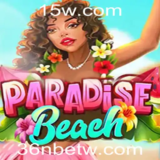 ParadiseBeach: Descubra o Novo Fenômeno dos Jogos com 36Nbet