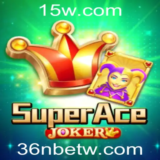 Descubra as Emoções de SuperAceJoker no Universo 36Nbet